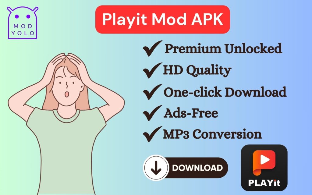 Playit Mod APK