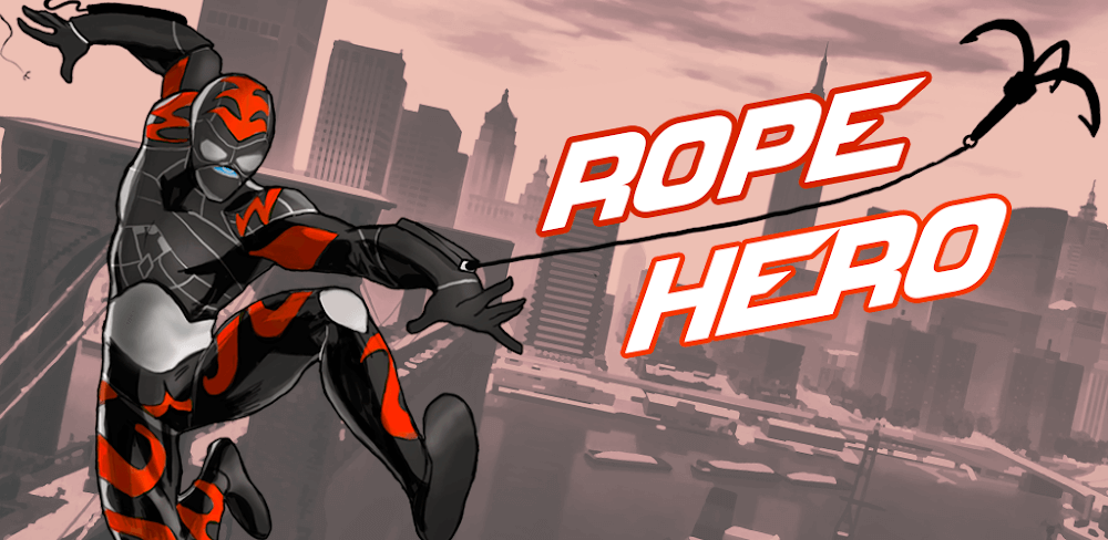 Rope Hero MOD APK v6.9.9 (Unlimited Skill Points/Money)